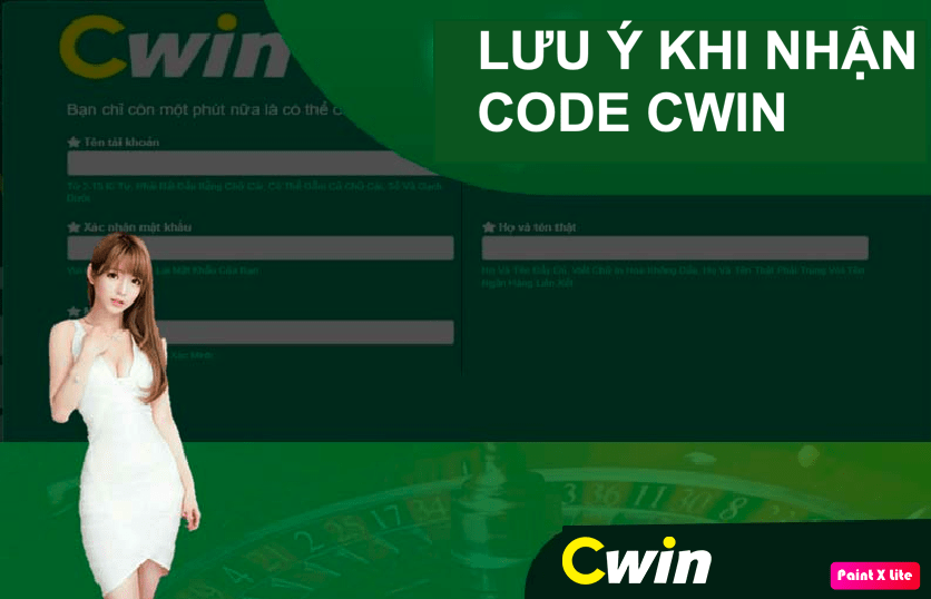 Lưu ý nhận code Cwin